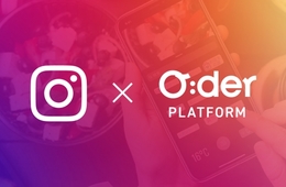 「O：der（オーダー）」がアフターコロナに向けモバイルオーダー利用の促進へ